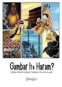 Gambar Itu Haram? : Serba-Serbi Hukum Tashwir Dalam Islam