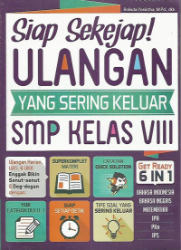 Siap Sekejap! Ulangan Yang Sering Keluar SMP Kelas VIII