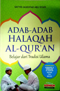 Adab-Adab Halaqah Al-Qur'an : Belajar Dari Tradisi Ulama