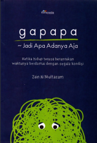 Gapapa Jadi Apa Adanya Aja: