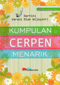 Kumpulan Cerpen Menarik