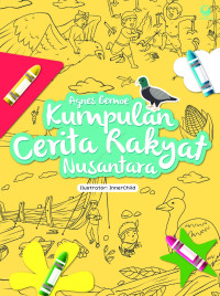 Kumpulan Cerita Rakyat Nusantara