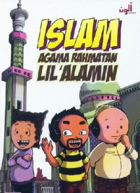 Islam Agama Rahmatan Lil'Alamin