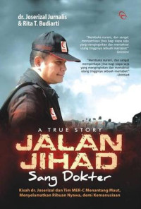 A True Story Jalan Jihad Sang Dokter