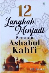 12 Langkah Menjadi Pemuda Ashabul Kahfi