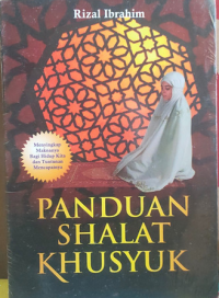 Panduan Sholat Khusyuk