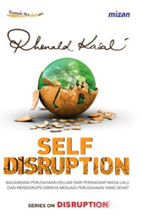 Self Disrupton